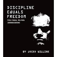 Discipline Equals Freedom