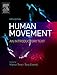 Human Movement & Biomechanics: An Introductory Text (Physiotherapy Essentials)