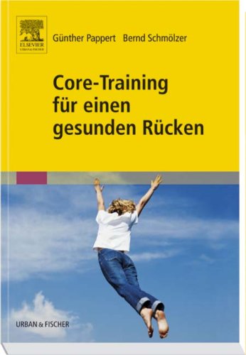 Core-Training für einen gesunden Rücken Core-Training für einen gesunden Rücken