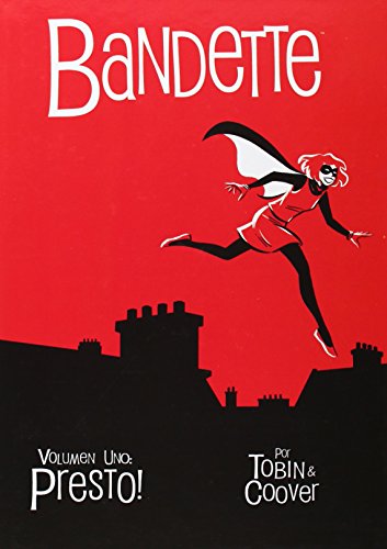 Bandette vol. 1: Presto! (Colección Veleta)