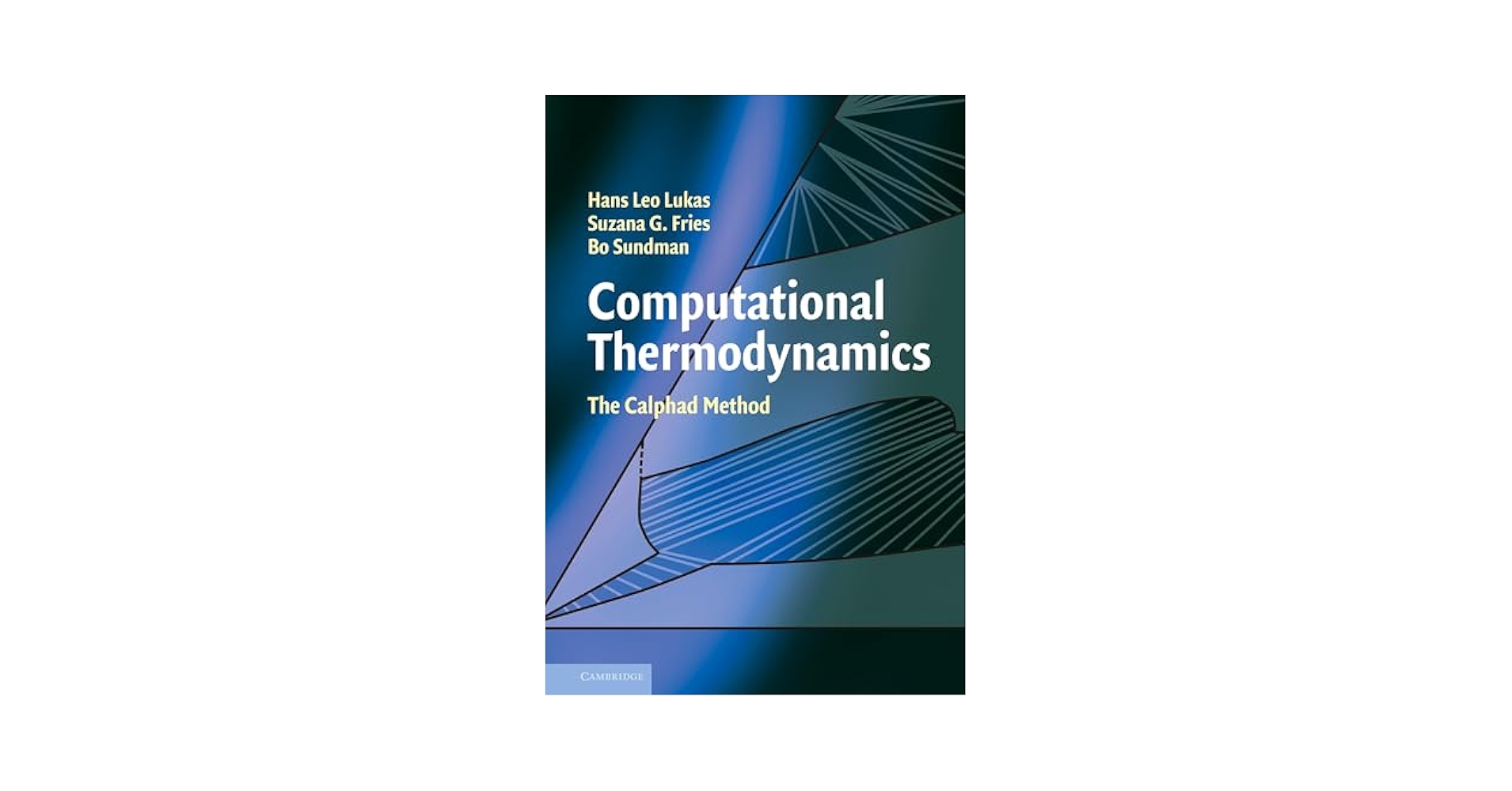 Amazon.com: Computational Thermodynamics: The Calphad Method