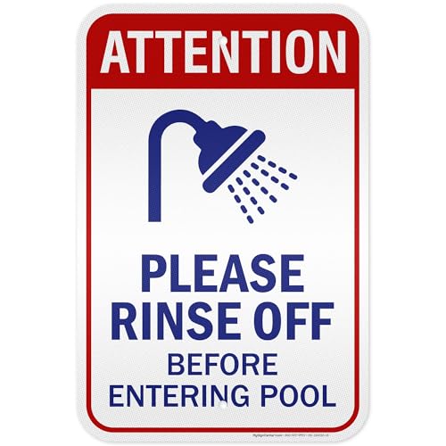 Attention Please Rinse Off Before Entering Pool Sign, 12x18 Inches, 3M EGP Reflective .063 Aluminum, Fade Resistant, Made in USA by My Sign Center