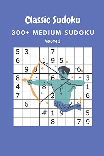 Classic Sudoku: 300+ Medium sudoku Volume 3