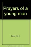 Prayers Of A Young Man 0670885878 Book Cover