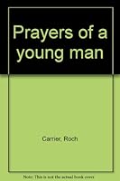 Prayers Of A Young Man 0140283064 Book Cover