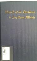 Church of the Brethren in Southern Illinois B000H0WD4Y Book Cover