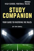 High School Football Rules Study Companion: A Guide to Learning and Mastering the Rules