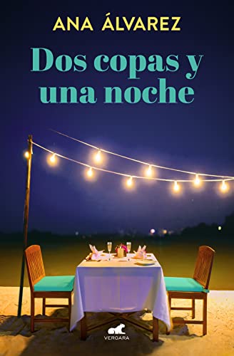 Dos copas y una noche (Dos más dos 1) (Amor y aventura)