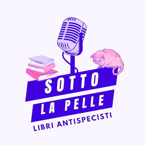 Sotto la pelle - libri antispecist