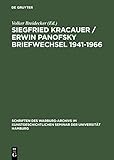  Siegfried Kracauer / Erwin Panofsky Briefwechsel 1941–1966: Mit einem Anhang: Siegfried Kracauer \