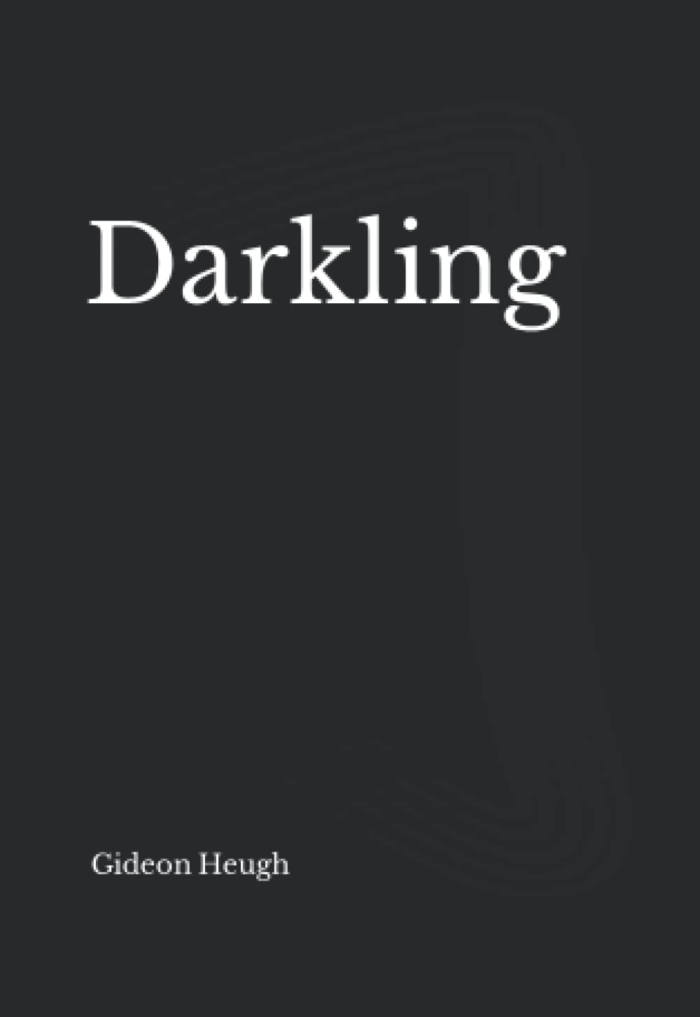 Darkling: an Advent journey