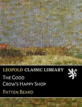 Paperback The Good Crow's Happy Shop Book