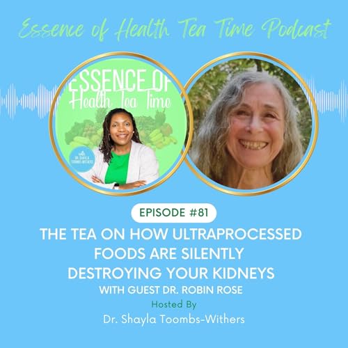 The Tea On How Ultraprocessed Foods Are Silently Destroying Your Kidneys