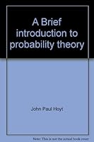 A brief introduction to probability theory B0006BRM36 Book Cover