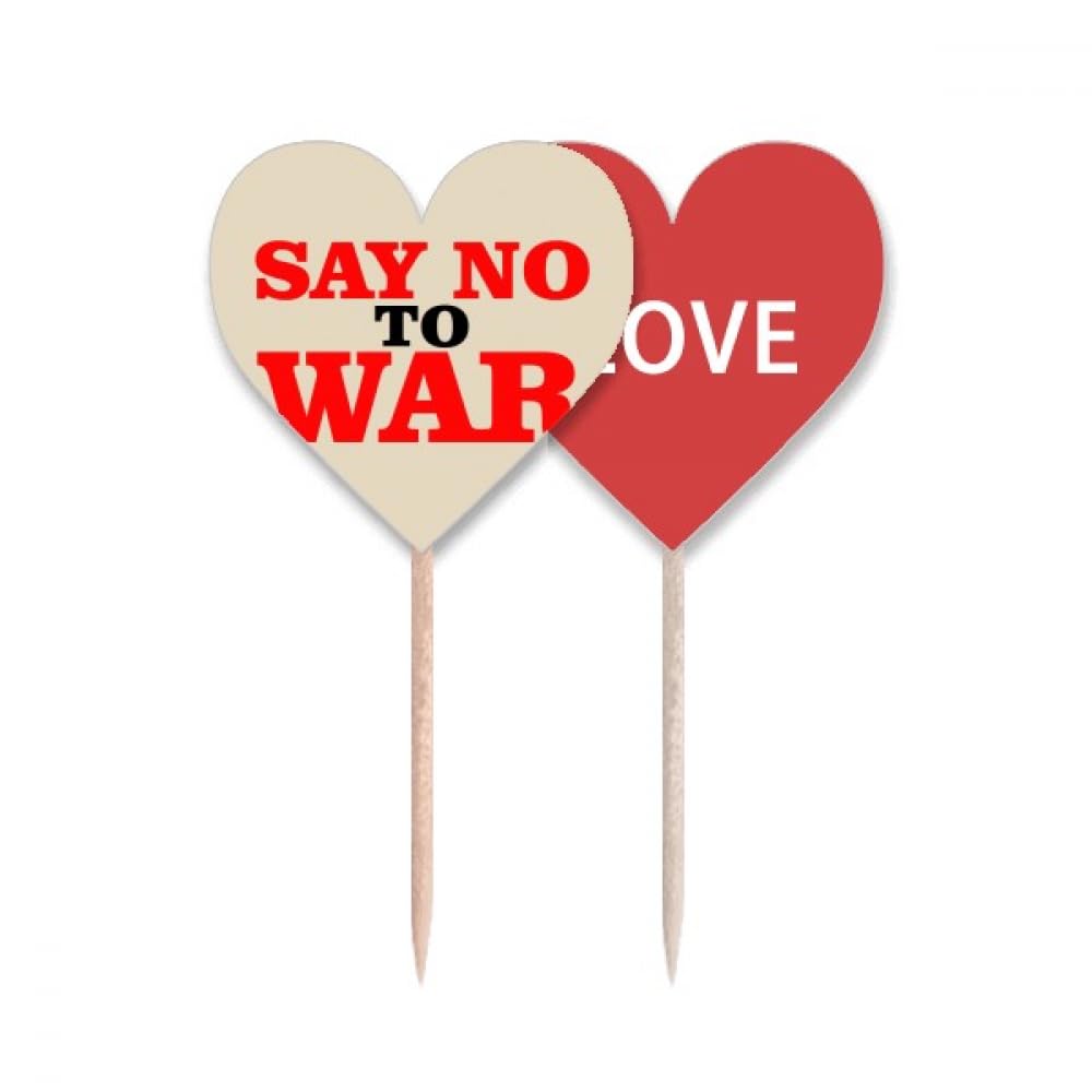 Cure-dents Say No to War pour éviter les discussions tendues