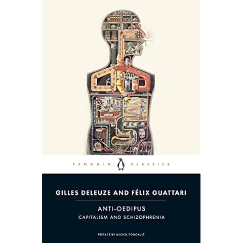 Anti-Oedipus: Capitalism and Schizophrenia (Penguin Classics) Cover