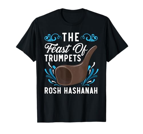 The Feast Of Trumpets Rosh Hashanah Jews Jewish New Year T-Shirt