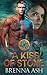 A Kiss of Stone (Dark Moor Guardians)