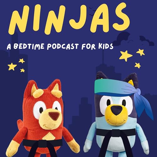 Bluey: Ninjas Podcast Por  arte de portada