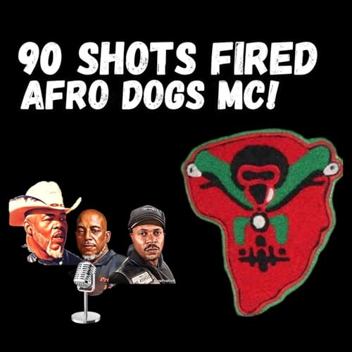 Page de couverture de 90 Shots Fired at Afro Dogs MC!