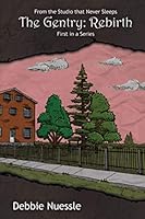 The Gentry: Rebirth 1076695140 Book Cover