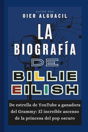 Biographie de Billie Eilish pour comprendre le succès de la star - 2