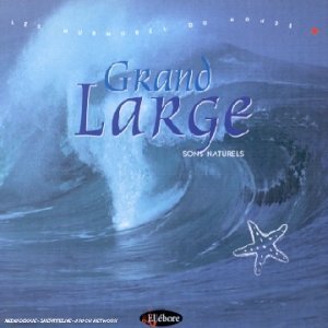 Grand large sons naturels [Audio CD]