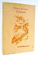 Ouray county, Colorado: The agency and the Indians; Ouray and mining; Dallas, Ridgway; We the kids B0007EXBXC Book Cover