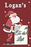  Logan\'s To Do List: Christmas To Do List Notebook - College Ruled How Do I Make a Christmas List - 110 Pages 6 x 9 Inches Matte Finish Cover