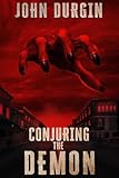 demonteur  Conjuring the Demon (English Edition)
