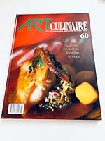 Art Culinaire 60: the International Magazine in Good Taste Spring 2001) B001DF7GYE Book Cover