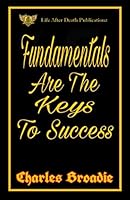 Fundamentals Are The Keys To Success 1794528318 Book Cover