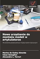 Nowe urzadzenie do montazu modeli w artykulatorze (Polish Edition) 6200762724 Book Cover