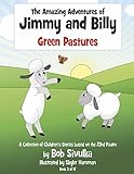 The Amazing Adventures of Jimmy and Billy: Green Pastures (3)