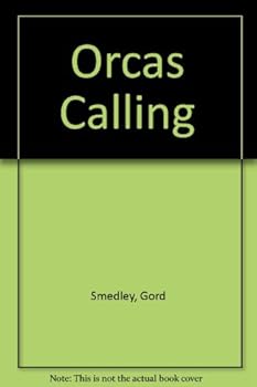 Paperback Orcas Calling Book
