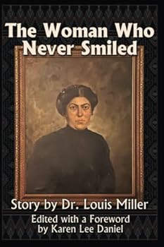 The Woman Who Never Smiled