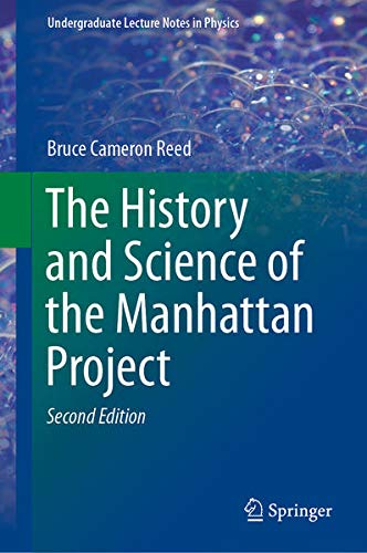 Buy The History and Science of the Manhattan Project — BookShops.in