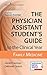 The Physician Assistant Student's Guide to the Clinical Year: Family Medicine: With Free Online Access!