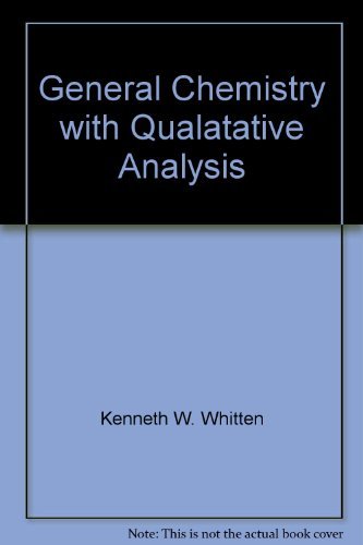 General Chemistry with Qualatative Analysis 0030751578 Book Cover