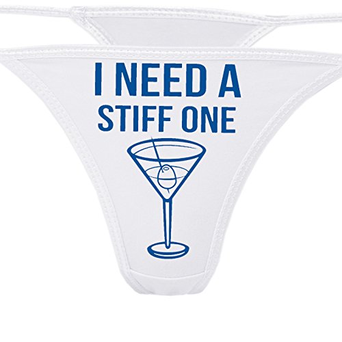 Image of Knaughty Knickers - I Need A Stiff One White Thong - Fun Flirty Underwear - Panty Game Bachelorette Bridal Lingerie Shower