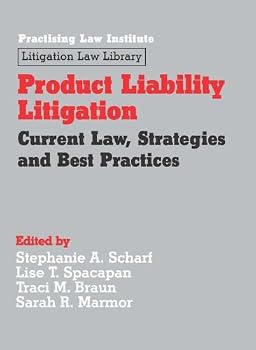 Loose Leaf Product Liability Litigation: Current Law, Strategies and Best Practices Book