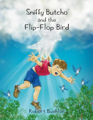Sniffy Butcho and the Flip-Flop Bird
