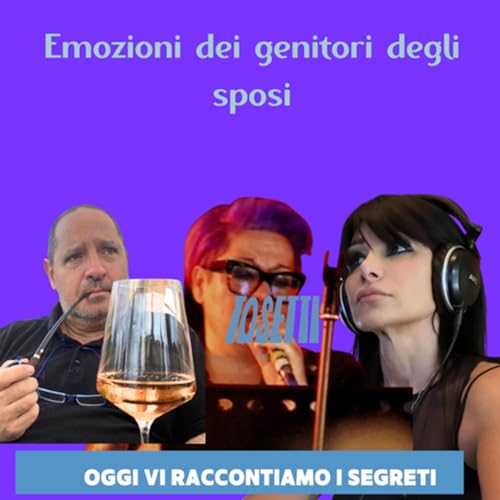 L&rsquo;emozione dei genitori degli sposi