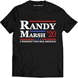 Randy Marsh 20 for President I Thought This was America Funny T Shirt (L, Black)