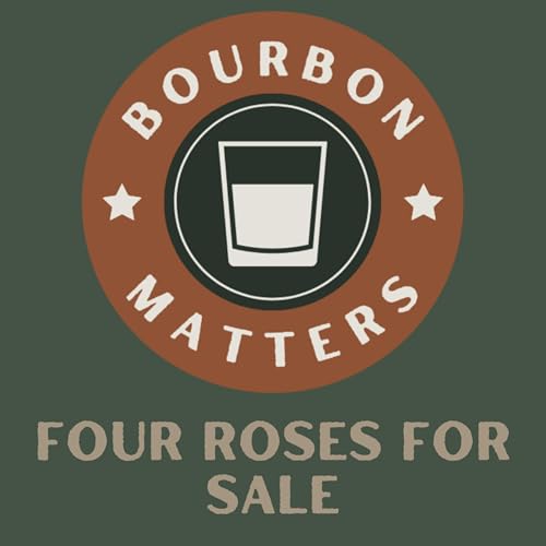 Four Roses for Sale Podcast Por  arte de portada