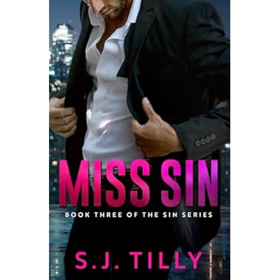 Miss Sin: Book Three of the Sin Series