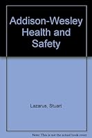 Addison-Wesley Health and Safety 0201204045 Book Cover