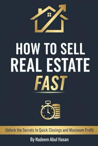 How To Sell Real Estate Fast: Unlock the Secrets to