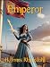 Emperor (The Key to Magic Book 4)