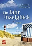  Ein Jahr Inselglück: Romantischer Urlaubsroman (Amrum 1)